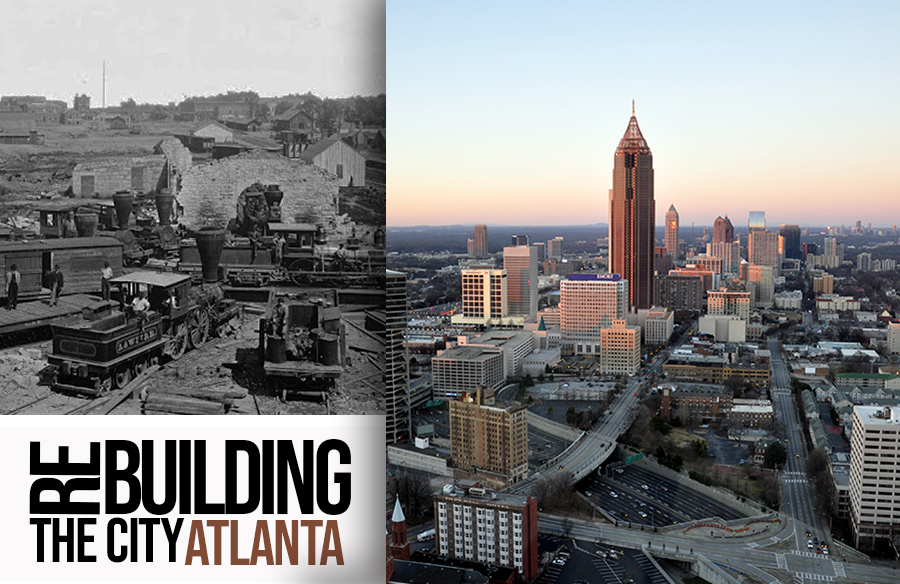 Rebuilding the City: City of Atlanta